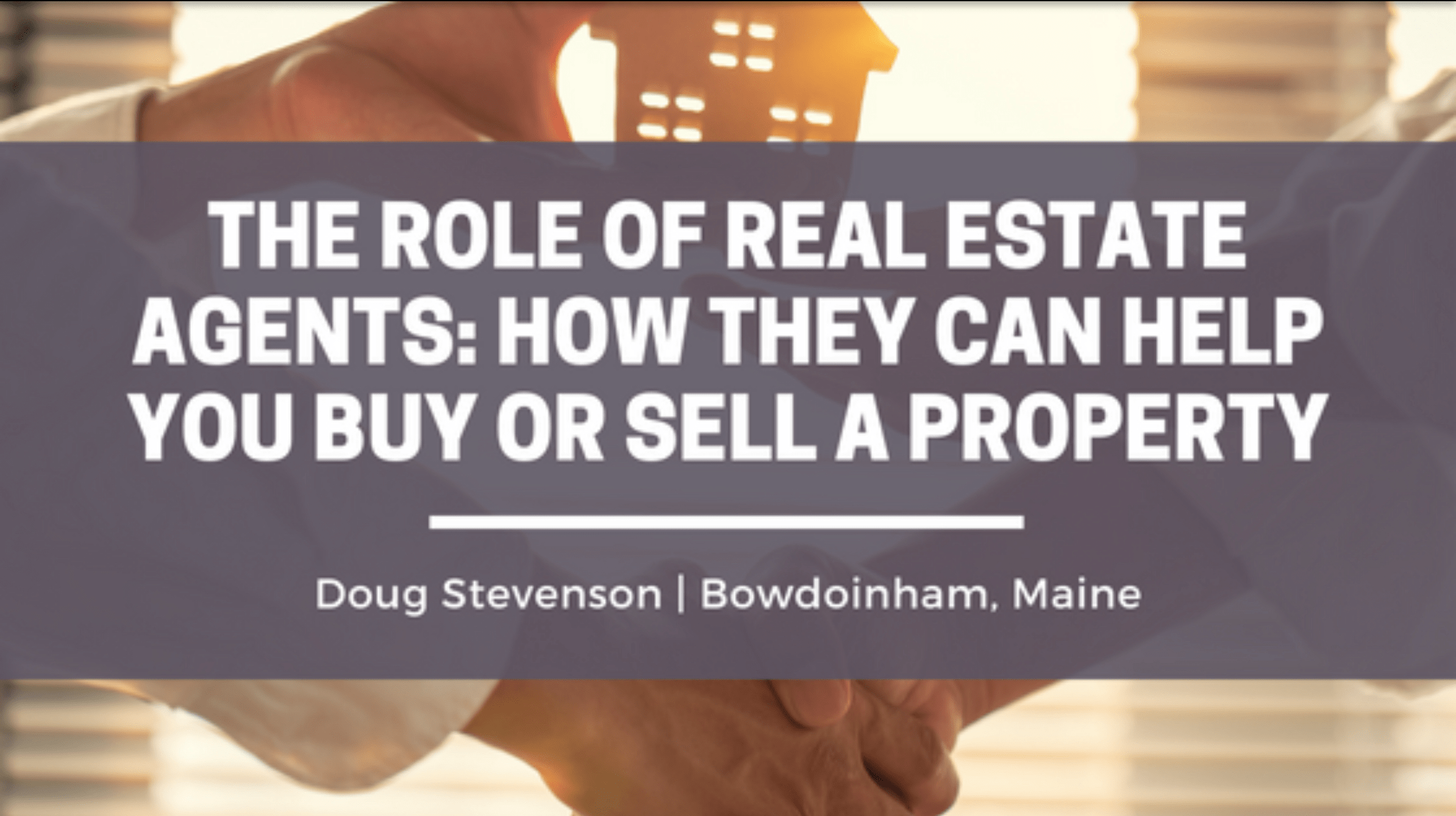 The Role of Real Estate Agents: How They Can Help You Buy or Sell a Property